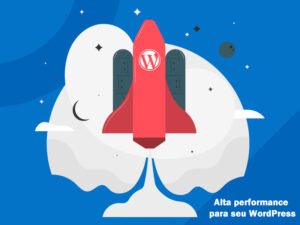 alta-performance-para-seu-wordpres